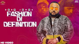 Fashion Di Definition| Deep Jandu Lyrics
