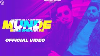 Munde Mere Shehar De| Harpinder Gill Navaan sandhu Lyrics