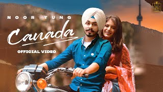 Canada| Noor Tung Lyrics