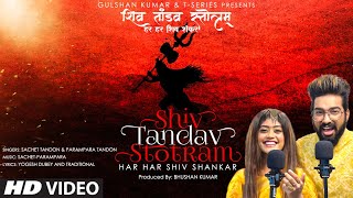Shiv Tandav Stotram| Sachet Tandon Parampara Tandon Lyrics
