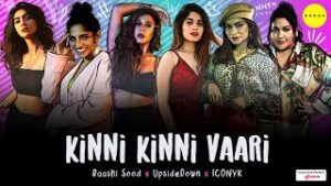 Kinni Kinni Vaari| Raashi Sood Lyrics