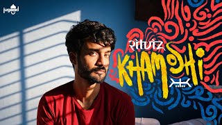 Khamoshi| Ritviz Lyrics