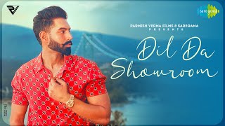 Dil Da Showroom Punjabi| Parmish Verma Lyrics