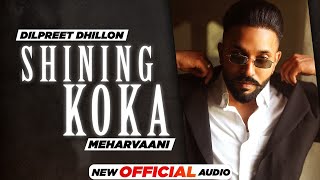 Shining Koka| Dilpreet Dhillon Lyrics