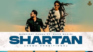 Shartan punjabi| Khan Bhaini Lyrics