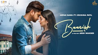 Baarish Punjabi| Arpan Bawa Lyrics