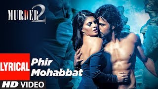 Phir Mohabbat Hindi English| Mohammad Irfan Arijit Singh Lyrics