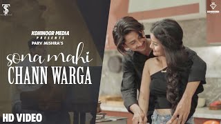 Sona Mahi Chann Warga| Parv Mishra Lyrics