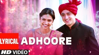 Adhoore Hindi English| Vishal Dadlani Lyrics