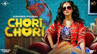 Chori Chori Punjabi| Sunanda Sharma Lyrics