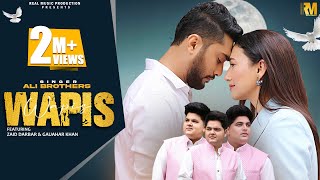 Wapis| Ali Brother Lyrics