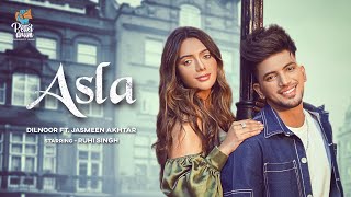 Asla| Dil Noor Jasmeen Akhtar Lyrics