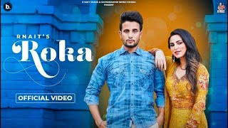 Roka| R Nait Lyrics