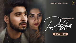 Rabba| Preet Purba Lyrics