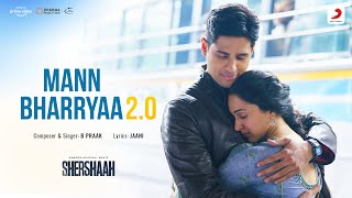 Mann Bharryaa 2.0 Hindi| B praak Lyrics