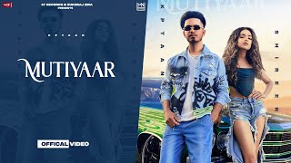 Mutiyaar| Kptaan Lyrics