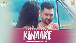 Kinaare| Sharry Mann Lyrics
