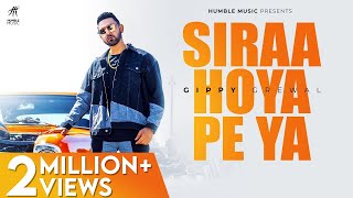 Siraa Hoya Peya Punjabi| Gippy Grewal Lyrics