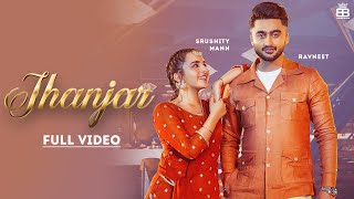 Jhanjra Punjabi| Ravneet Singh Lyrics