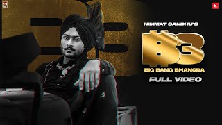 Big Bang Bhangra| Himmat Sandhu Lyrics