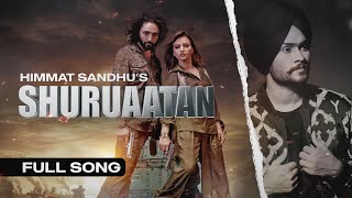 Shuruaatan| Himmat Sandhu Lyrics
