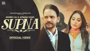 Supna| Afsana Khan Angrej Ali Lyrics