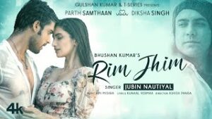 Rim Jhim Hindi| Jubin Nautiyal Lyrics