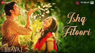 Ishq Fitoori| Mohit Chauhan Lyrics