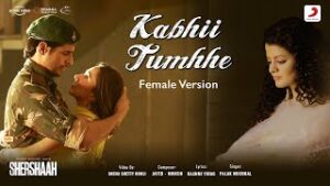 Kabhi Tumhhe Female Version| Palak Muchhal Lyrics