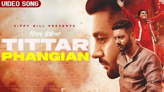 Tittar Phangian| Sippy Gill Lyrics