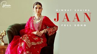 Jaan| Nimrat Khaira Lyrics