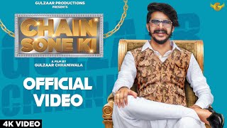 Chain Sone Ki| Gulzaar Chhaniwala Lyrics