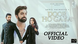 Door Ho Gaya Hindi| Akhil Sachdev Lyrics