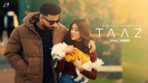 Taaz| Naveen Sandhu Lyrics