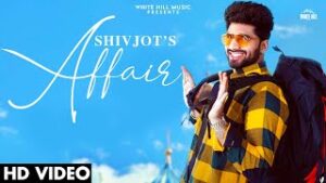 Affair Punjabi| Shivjot Lyrics