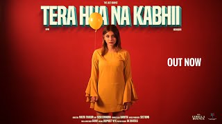 Tera Hua Na Kabhi| King Highborn Lyrics