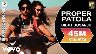 Proper Patola Punjabi| DilJit Dosanjh Badshah Lyrics