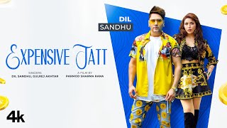 Expensive Jatt| Dil Sandhu Gurlez Akhtar Lyrics