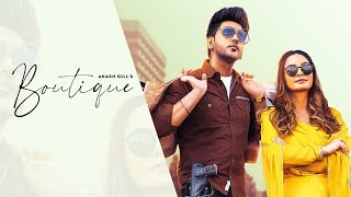 Boutique| Aakash Gill Gurlez Akhtar Lyrics