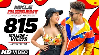 Nikle Current Punjabi| Jassie gill Neha Kakkar Lyrics