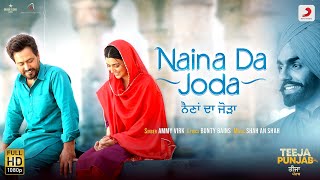 Naina Da Joda| Ammy Virk Lyrics