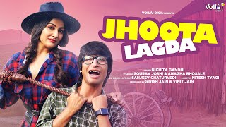 Jhoota Lagda| Nikhita Gandhi Lyrics