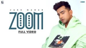 Zoom Punjabi| Jass Manak Lyrics