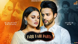 Farq Nahi Padta| Stebin Ben Lyrics