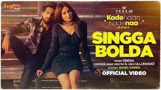 Singga Bolda| Singga Lyrics