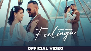 Feelinga| Garry Sandhu Lyrics