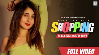 Shopping| Raman Goyal Lyrics