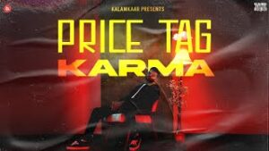 Price Tag| Karma Lyrics