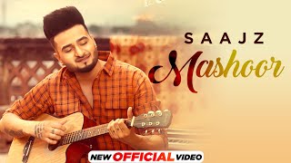 Mashoor| Saajz Lyrics