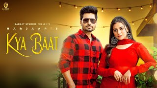 Kya Baat| Harjeep Gurlez Akhtar Lyrics